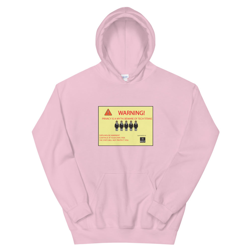 PRIVACY IS A MYTH HOODIE